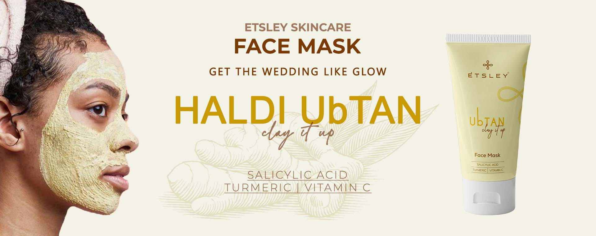 ETSLEY UBTAN CLAY IT UP FACE MASK Banners 1